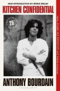 Bourdain Anthony: Kitchen Confidential