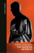 Highsmithová Patricia: The Talented Mr Ripley