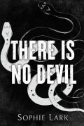 Lark Sophie: There Is No Devil