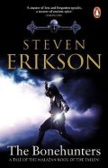 Erikson Steven: The Bonehunters: (Malazan Book of the Fallen 6)