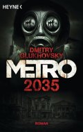 Glukhovsky Dmitry: Metro 2035