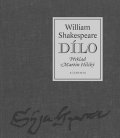 Shakespeare William: Dílo - William Shakespeare