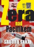 Sakai Saburo: Zera nad Pacifikem