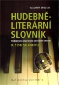 Spousta Vladimír: Hudebně-literární slovník. Hudební díla inspirovaná slovesným uměním: Čeští