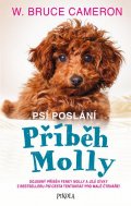 Cameron W. Bruce: Psí poslání: Příběh Molly