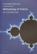 Ochrana František: Methodology of Science