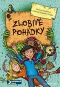 Pospíšilová Zuzana: Zlobivé pohádky