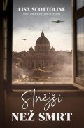 Scottoline Lisa: Silnější než smrt