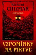 Chizmar Richard: Vzpomínky na mrtvé