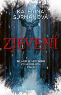 Surmanová Kateřina: Zjevení