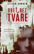Ahnhem Stefan: Obeť bez tváre