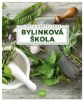 Henzelyová Iveta: Bylinková škola (slovensky)