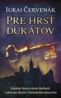 Červenák Juraj: Pre hrsť dukátov