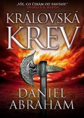 Abraham Daniel: Královská krev - Mince a dýka II.