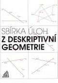 Maňásková Eva: Sbírka úloh z deskriptivní geometrie