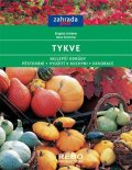 kolektiv autorů: Tykve - edice Zahrada plus