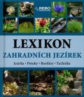 Hackstein Hermann: Lexikon zahradních jezírek - jezírka, potoky, rostliny a technika