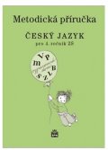 Šmejkalová Martina: Český jazyk 4 pro základní školy - Metodická příručka