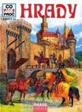 Kumpera Jan: Hrady - Co, Jak, Proč? - svazek 54