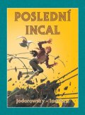 Jodorowsky Alejandro: Poslední Incal - váz.