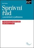 Průcha Petr: Správní řád s poznámkami a judikaturou (3. aktualizované a doplněné vydání 