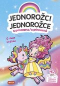 neuveden: Jednorožci a princezna / Jednorožce a princezná - O duze / O dúhe