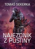 Sekerka Tomáš: Nájezdník z Pustiny - Clona 1
