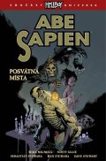 Mignola Mike: Abe Sapien 5 - Posvátná místa