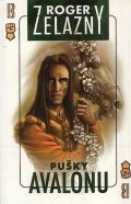 Zelazny Roger: Amber 2 - Pušky Avalonu