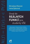 Sýkorová Irena: Úvod do reálných funkcí pro studenty VŠE