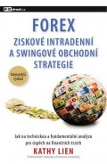 Lien Kathy: FOREX – Ziskové intradenní a swingové obchodní strategie