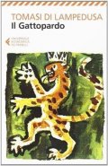 di Lampedusa Giuseppe Tomasi: Il Gattopardo