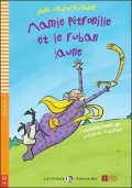 Cadwallader Jane: Lectures ELI Poussins 1/A0: Mamie Petronille et le ruban jaune + Downloadab