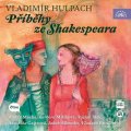 Hulpach Vladimír: Příběhy ze Shakespeara - CDmp3