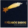 Moravia Brass Band: V půlnoční hodinu - CD