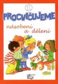 neuveden: Procvičujeme násobení a dělení 1