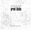 Jan Burian Band: První láska - CD