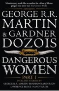 Martin George R. R.: Dangerous Women Part 1