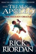 Riordan Rick: The Hidden Oracle (The Trials of Apollo 1)