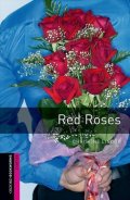Lindop Christine: Oxford Bookworms Library Starter Red Roses with Audio Mp3 Pack (New Edition