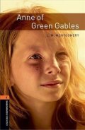 Montgomeryová Lucy Maud: Oxford Bookworms Library 2 Anne of Green Gables (New Edition)