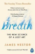 Nestor James: Breath: The New Science of a Lost Art