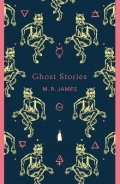 James M. R.: Ghost Stories