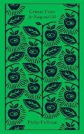 Pullman Philip: Grimm Tales : For Young and Old