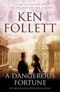 Follett Ken: A Dangerous Fortune