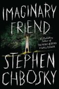 Chbosky Stephen: Imaginary Friend