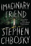 Chbosky Stephen: Imaginary Friend