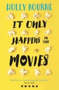 Bourne Holly: It Only Happens In Movies