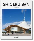 Jodidio Philip: Shigeru Ban (Basic Art Series 2.0)