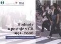 Hamanová Jana: Hodnoty a postoje v ČR 1991–2008 (pramenná publikace European Values Study)